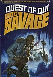 Quest of Qui (Kenneth Robeson)