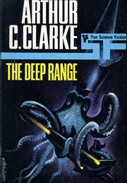 The Deep Range (Arthur C Clarke)