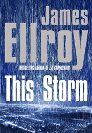 This Storm (James Ellroy)