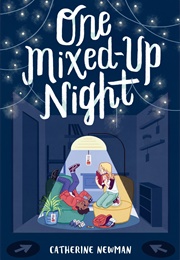 One Mixed-Up Night (Catherine Newman)