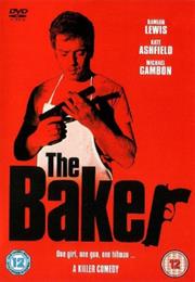 The Baker (2007)