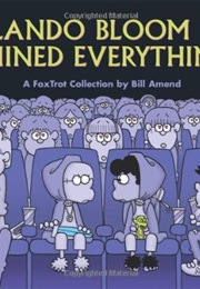 Orlando Bloom Has Ruined Everything (Bill Amend)