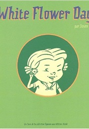 White Flower Day (Steven Weissman)
