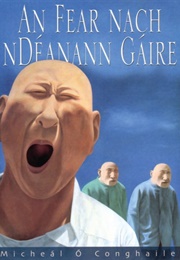 An Fear Nach Ndéanann Gáire (Micheál Ó Conghaile)