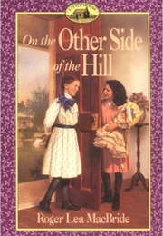 On the Other Side of the Hill (Roger Lea MacBride)