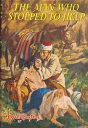 The Man Who Stopped to Help (Enid Blyton)