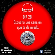 Día 28: Escucha Una Canción Que Te De Miedo.