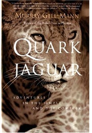 The Quark and the Jaguar (Gell Mann)