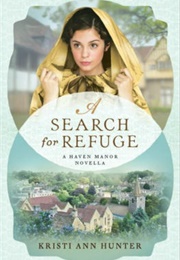 A Search for Refuge (Kristi Ann Hunter)