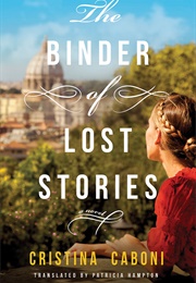 The Binder of Lost Stories (Cristina Caboni)