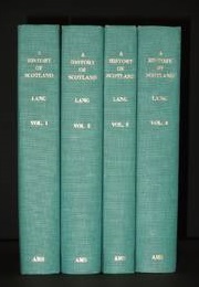 A History of Scotland (Andrew Lang)