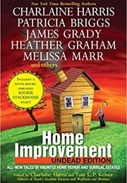 Home Improvement - Undead Edition (Charlaine Harris)