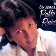 Oh Mama, Ella Me Ha Besado – Pablo Ruiz (1988)