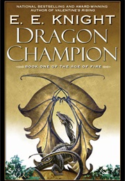 Dragon Champion (E. E. Knight)