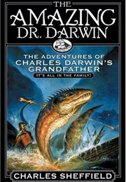 The Amazing Dr Darwin (Charles Sheffield)
