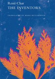 The Inventors (René Char)