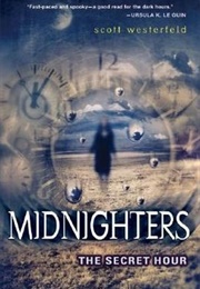 The Midnighters (Scott Westerfeld)