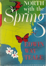 North With the Spring (Edwin Way Teale)