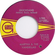 Quicksand - Martha & the Vandellas
