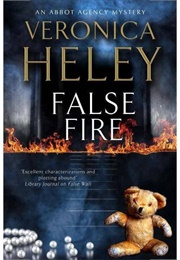 False Fire (Veronica Heley)