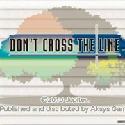 Don't Cross the Line