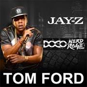 Tom Ford- Jay-Z