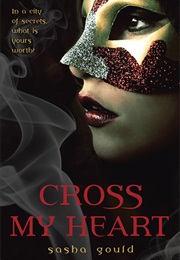 Cross My Heart (Sasha Gould)
