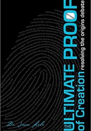 The Ultimate Proof of Creation (Jason Lisle)