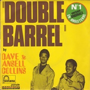 Double Barrel - Dave and Ansel Collins