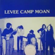 Levee Camp Moan