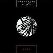 Ride - Twenty One Pilots
