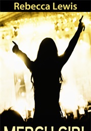 Merch Girl (Rebecca Lewis)