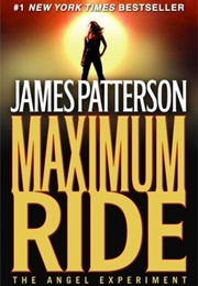 The Angel Experiment (James Patterson)