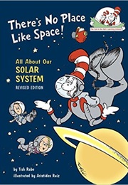 There's No Place Like Space: All About Our Solar System (Tish Rabe)
