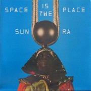 Sun Ra - Space Is the Place (1973)