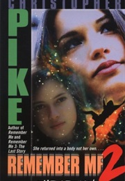 Remember Me 2: The Return (Christopher Pike)