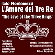 L'amore Dei Tre Re (Montemezzi)