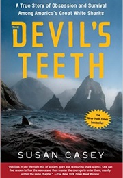 The Devil&#39;s Teeth (Susan Casey)