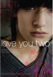 Love You Two (Maria Paletta-Chiarolli)
