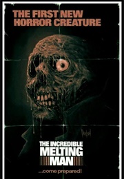 The Incredible Melting Man (1977)