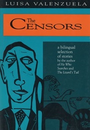 The Censors (Luisa Valenzuela)