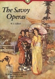 The Savoy Operas (W.S. Gilbert)