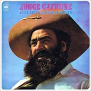Yo He Visto Cantar Al Viento – Jorge Cafrune (1967)