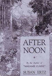 After Noon (Susan Ertz)