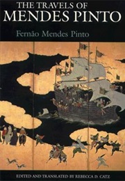 The Travels of Mendes Pinto (Fernão Mendes Pinto)