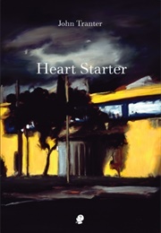 Heart Starter (John Tranter)