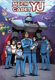 Mech Cadet Yu Vol. 3 (Greg Pak)