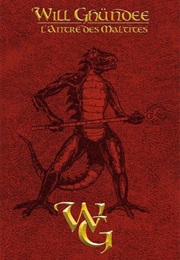 L'antre Des Maltïtes (Louis Lymburner)