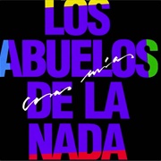 Nunca Te Enamores Nunca De Aquel Marinero – Los Abuelos De La Nada (1982)