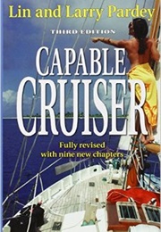 The Capable Cruiser (Linn and Larry Pardey)